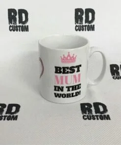 Best Mum In The World Mug